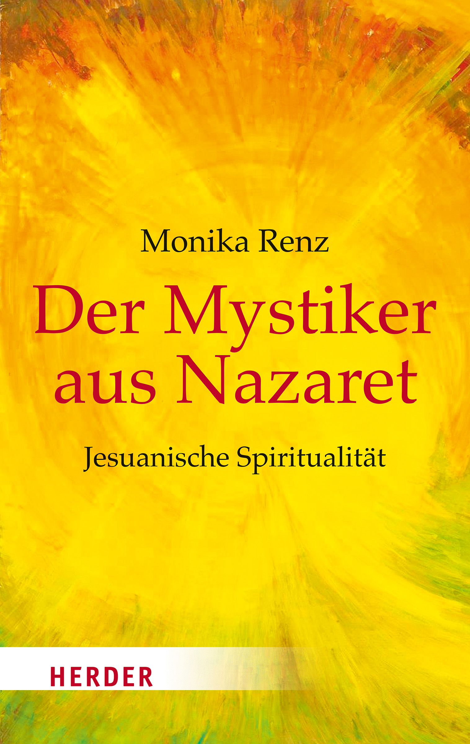 2013 - The Mystic of Nazareth: Jesuanic Spirituality and Spiritual Care (translated by ...